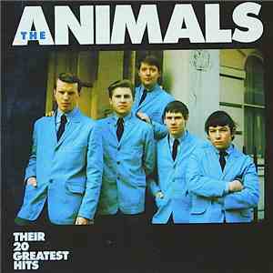 The Animals - Their 20 Greatest Hits