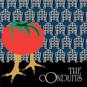 The Conduits - Repetition Is The Sincerest Form Of Repetition