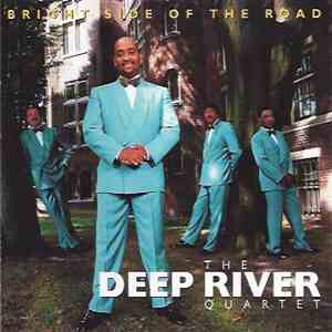 The Deep River Quartet - Bright Side Of The Road