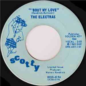 The Electras - 'Bout My Love / Memories Of You