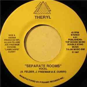 Theryl - Separate Rooms