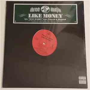 Three 6 Mafia - Like Money / Sugar Daddy