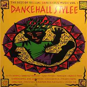 Various - Dancehall Stylee (The Best Of Reggae Dancehall Music Vol. 3)