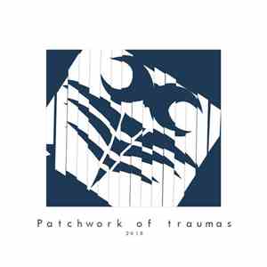 Various - Patchwork of Traumas 2k17