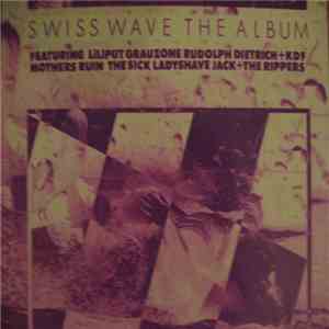 Various - Swiss Wave The Album