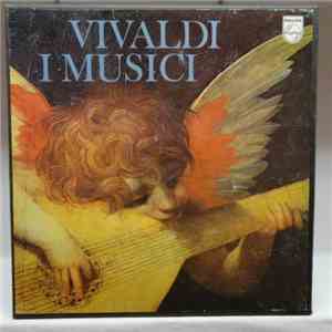 Vivaldi, I Musici - Vivaldi