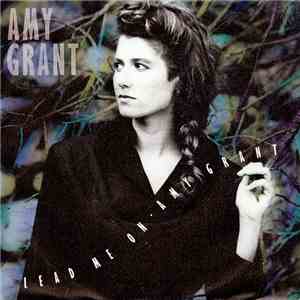 Amy Grant - Lead Me On