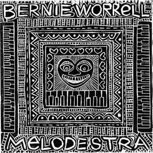 Bernie Worrell - Melodestra