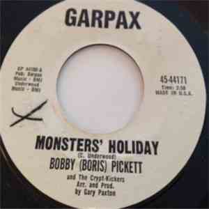 Bobby (Boris) Pickett And The Crypt-Kickers - Monsters' Holiday