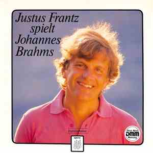 Brahms − Justus Frantz - Justus Frantz Spielt Johannes Brahms