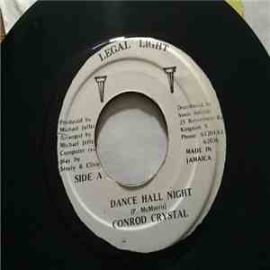 Conrod Crystal - Dance Hall Night