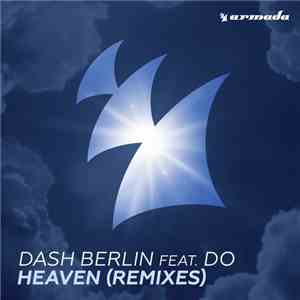 Dash Berlin Feat. Do - Heaven (Remixes)