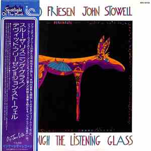 David Friesen / John Stowell - Through The Listening Glass