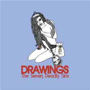 Drawings  - The Seven Deadly Sins