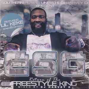 ESG - Return Of The Freestyle King