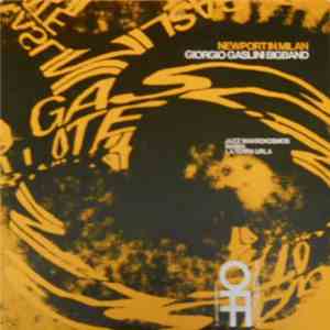 Giorgio Gaslini Bigband - Newport In Milan