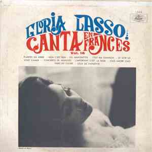 Gloria Lasso - Gloria Lasso Canta En Francés Vol. 16