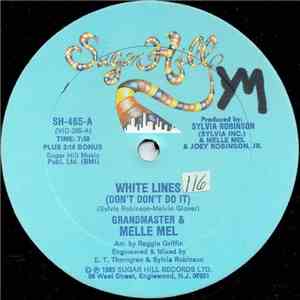 Grandmaster & Melle Mel - White Lines (Don't Don't Do It)