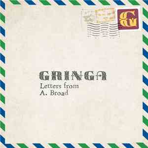 Gringa - Letters from A. Broad