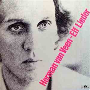 Herman Van Veen - Elf Lieder