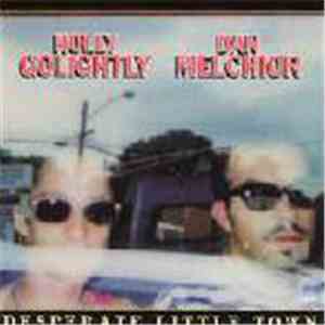 Holly Golightly & Dan Melchior - Desperate Little Town
