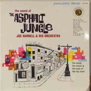 Joe Harnell & His Orchestra - The Sound Of The Asphalt Jungle