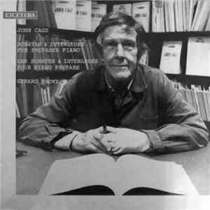 John Cage – Gérard Frémy - Sonatas & Interludes For Prepared Piano