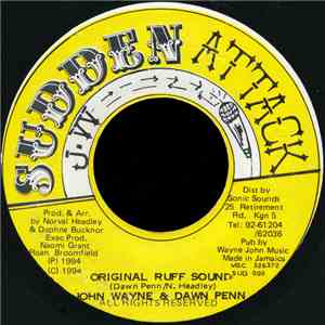 John Wayne  & Dawn Penn - Original Ruff Sound