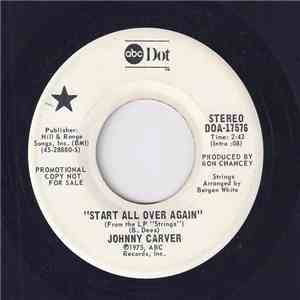 Johnny Carver - Start All Over Again