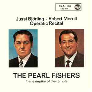 Jussi Björling, Robert Merrill - Operatic Recital