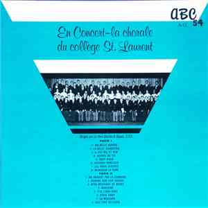 La Chorale Du College St.Laurent - En Concert