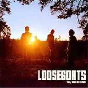 Loosegoats - Plains, Plateaus And Mountains