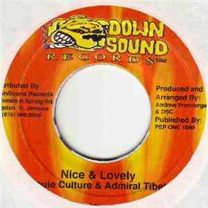 Louie Culture & Admiral Tibet - Nice & Lovely