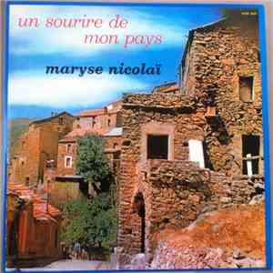 Maryse Nicolaï - Un Sourire De Mon Pays
