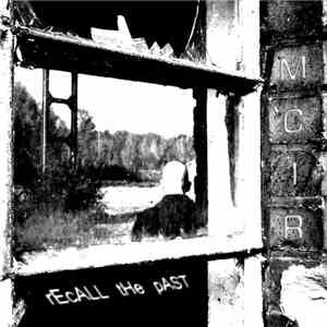 MC1R - Recall The Past