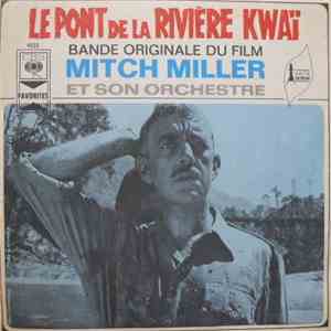 Mitch Miller & His Orchestra - Le Pont de la Rivière Kwaï