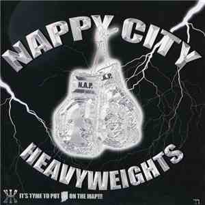 N.A.P. - Nappy City Heavyweights