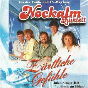 Nockalm Quintett - Zärtliche Gefühle