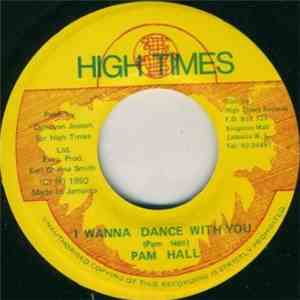Pam Hall - I Wanna Dance With You