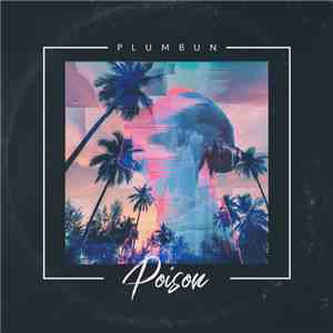 PLUMbun - Poison