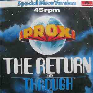 Prox - The Return