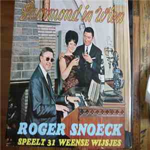 Roger Snoeck - Hammond In Wien