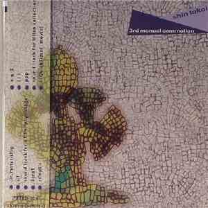 Shin Takai - 3rd Manual Gemmation