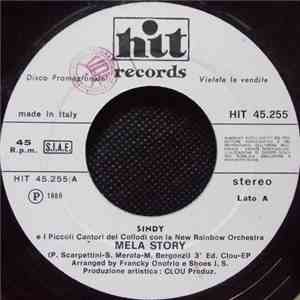 Sindy  / Piccoli Cantori Del Collodi / New Rainbow Orchestra - Mela Story / Peace In The World