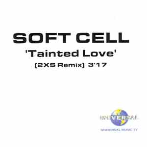 Soft Cell - Tainted Love