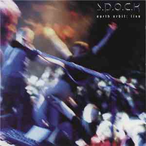 S.P.O.C.K - Earth Orbit: Live