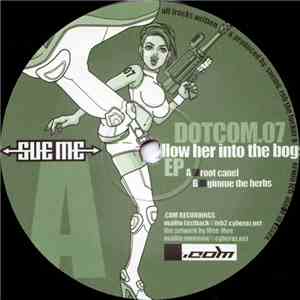 Sueme - Follow Her Into The Bogs EP