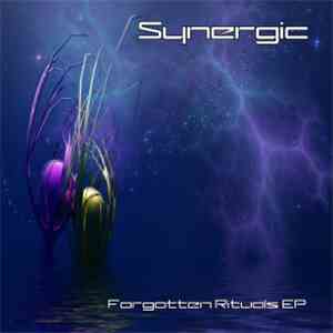 Synergic - Forgotten Rituals EP