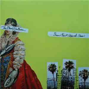 The Blood Brothers - Burn, Piano Island, Burn