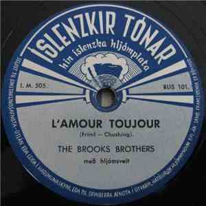 The Brooks Brothers  / Bill Johnson And His Rockets - L'amour Toujour / Shtiggi Boom